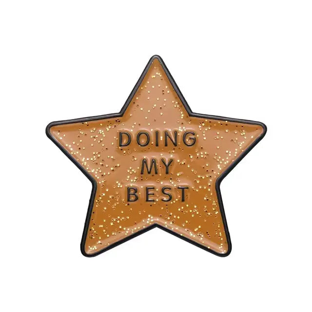 Doing My Best Star Enamel Pin Custom Gold Color Metal Badge Brooch All Shades