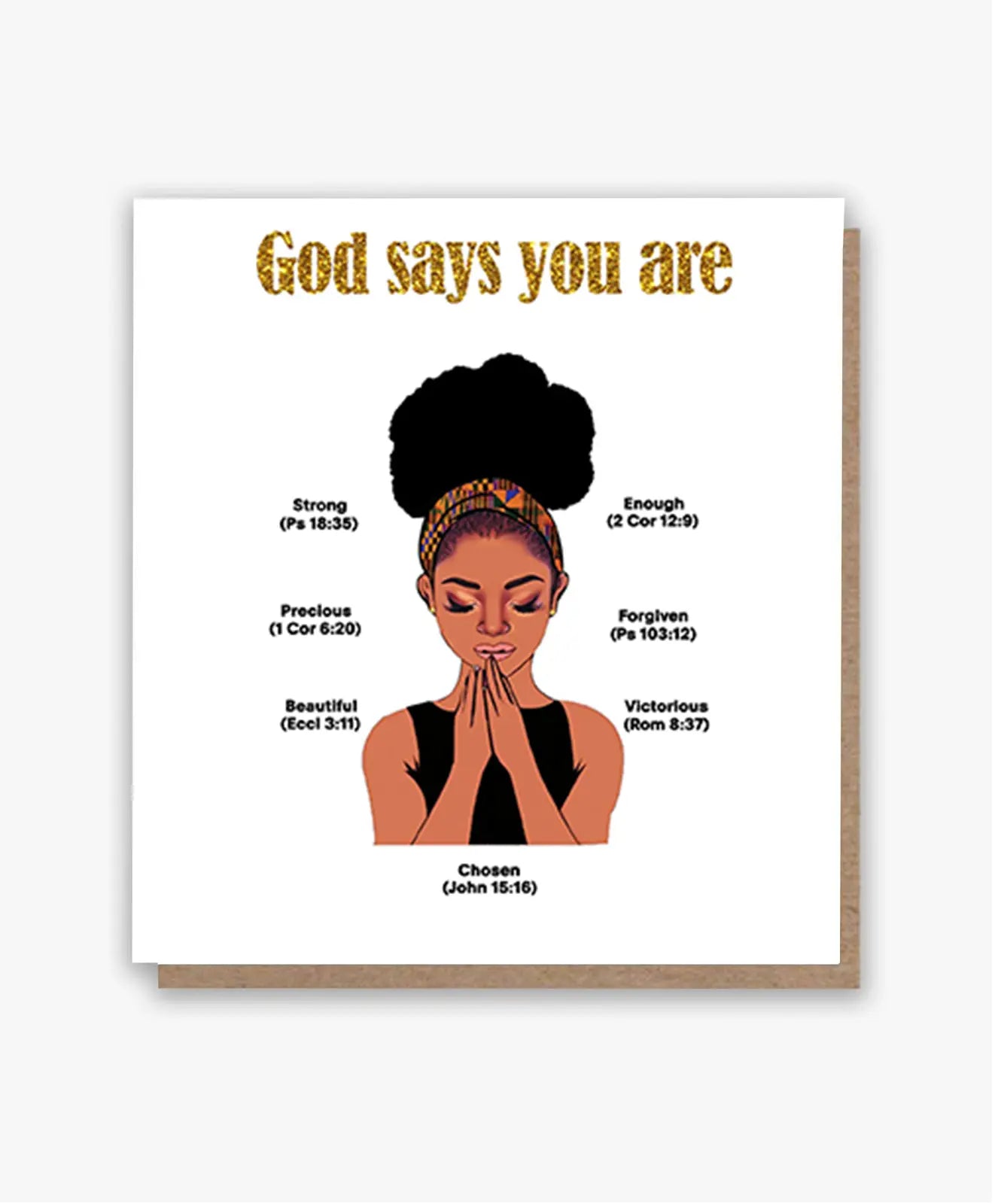 God Says You Are Card 🙏🏾 (Lighter Skin Tone) - All Shades