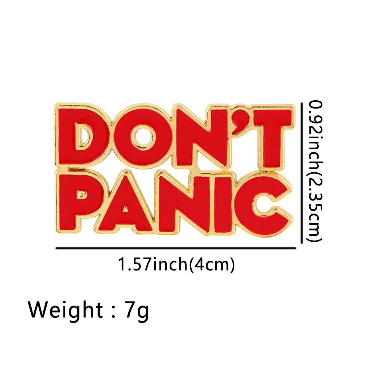 Don't Panic - Enamel Pin All Shades