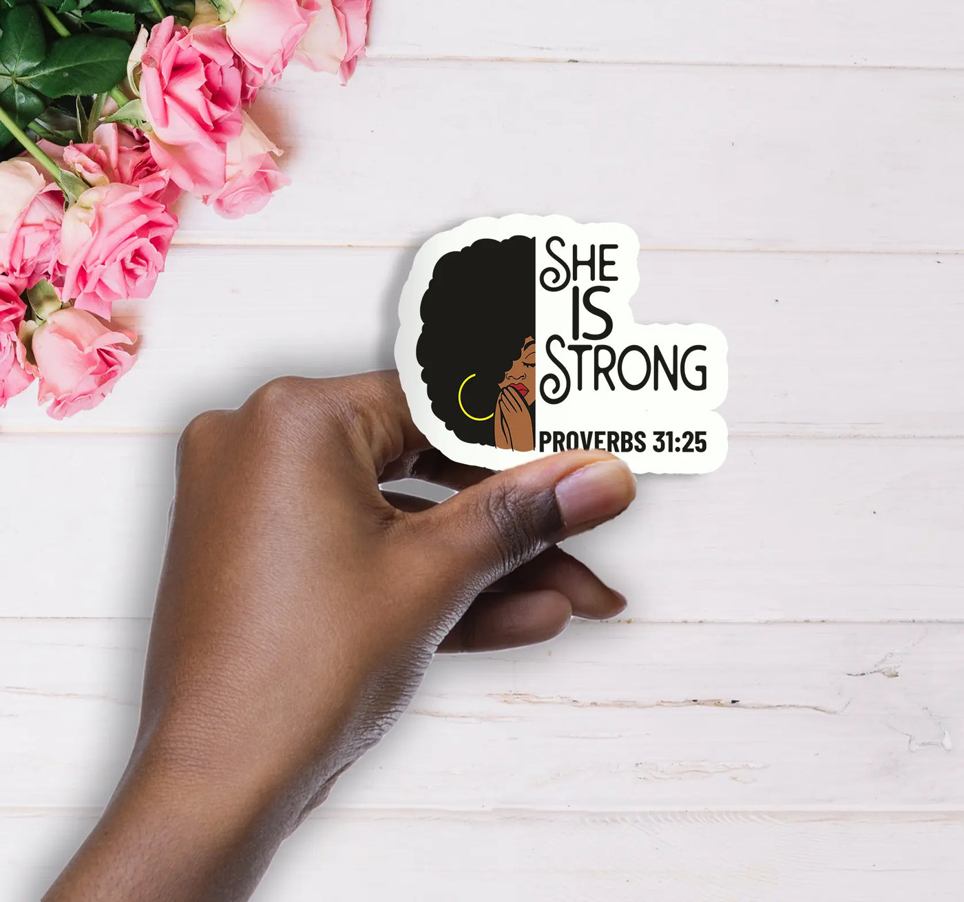 She Is Strong Handmade Vinyl Sticker - All Shades