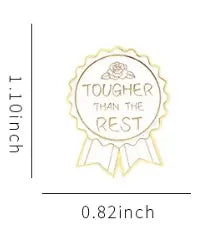 Tougher Than This - Enamel Pin All Shades